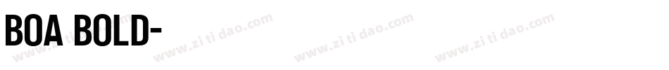 Boa Bold字体转换